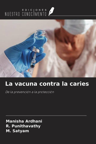 La vacuna contra la caries