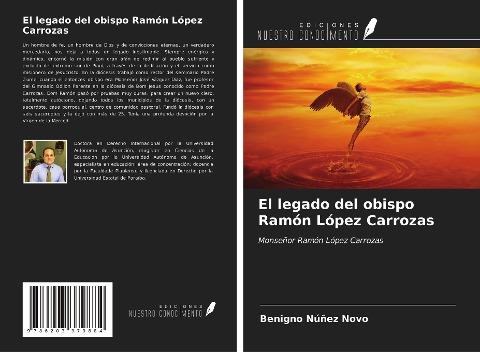 El legado del obispo Ramón López Carrozas