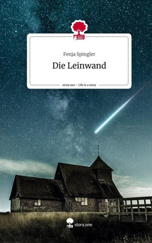 Die Leinwand. Life is a Story - story.one