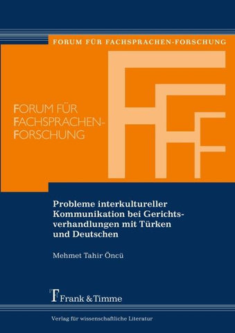 Probleme interkultureller Kommunikation bei Gerichtsverhandlungen mit Türken und Deutschen