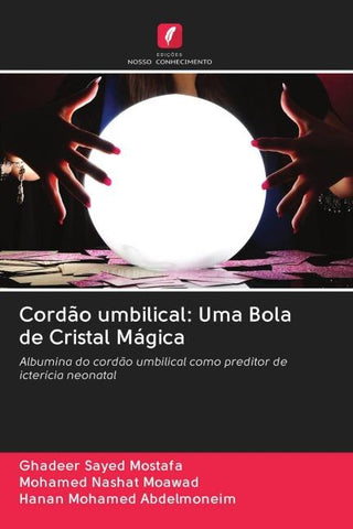 Cordão umbilical: Uma Bola de Cristal Mágica