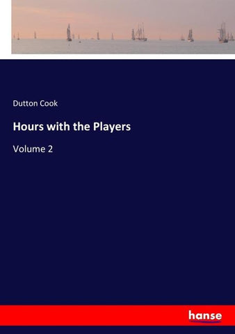 Hours with the Players