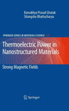 Thermoelectric Power in Nanostructured Materials
