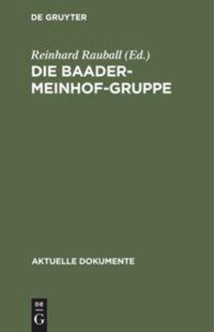 Die Baader-Meinhof-Gruppe