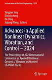 Advances in Applied Nonlinear Dynamics, Vibration, and Control – 2024