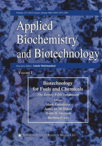 Proceedings of the Twenty-Fifth Symposium on Biotechnology for Fuels and Chemicals Held May 4–7, 2003, in Breckenridge, CO