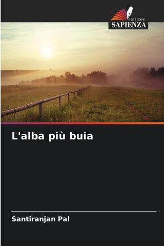 L'alba più buia