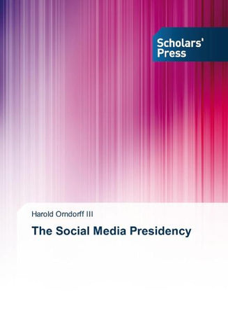 The Social Media Presidency