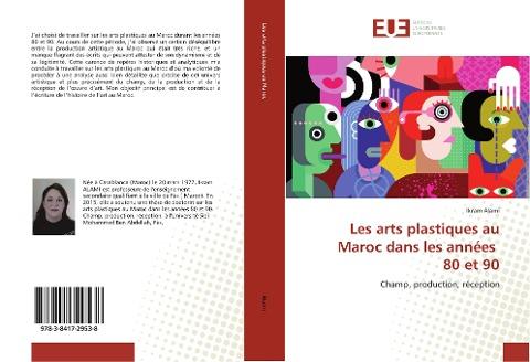 Les arts plastiques au Maroc dans les années 80 et 90