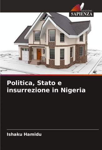 Politica, Stato e insurrezione in Nigeria