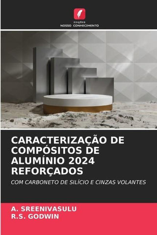 CARACTERIZAÇÃO DE COMPÓSITOS DE ALUMÍNIO 2024 REFORÇADOS