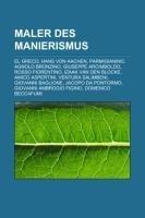 Maler des Manierismus