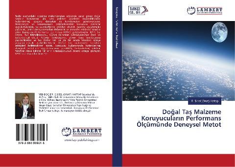 Do¿al Ta¿ Malzeme Koruyucular¿n Performans Ölçümünde Deneysel Metot