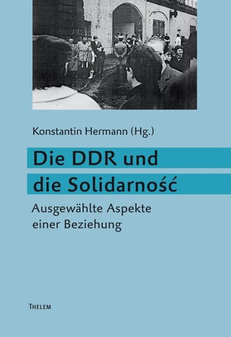 Die DDR und die Solidarność