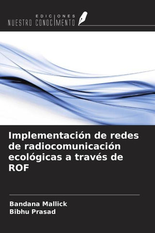 Implementación de redes de radiocomunicación ecológicas a través de ROF