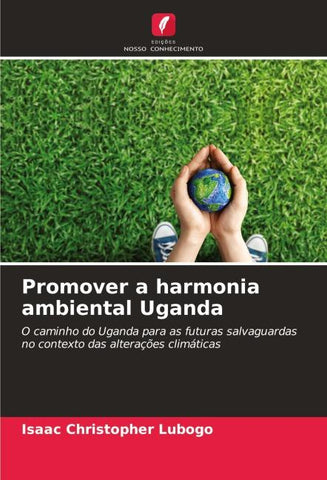 Promover a harmonia ambiental Uganda