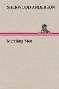 Marching Men
