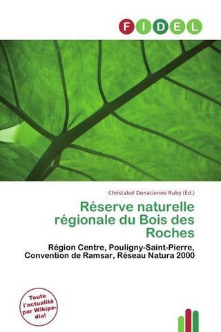 Réserve naturelle régionale du Bois des Roches