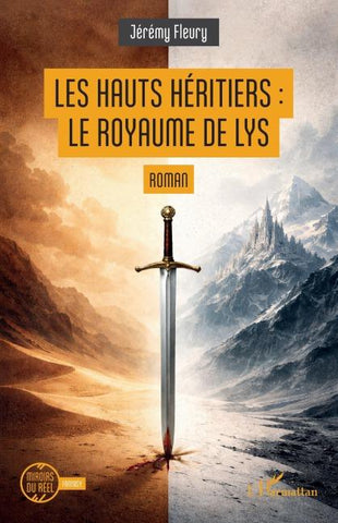 Les Hauts Héritiers : le Royaume de Lys