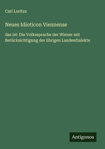 Neues Idioticon Viennense