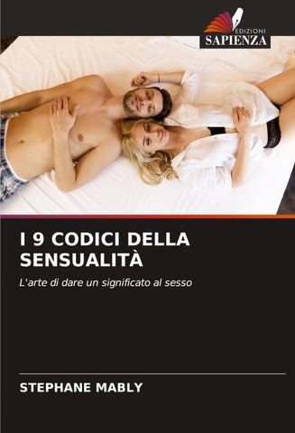 I 9 CODICI DELLA SENSUALITÀ