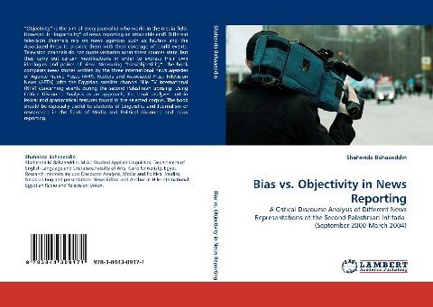 Bias vs. Objectivity in News Reporting