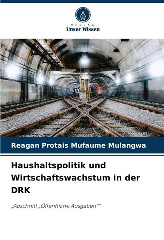 Haushaltspolitik und Wirtschaftswachstum in der DRK