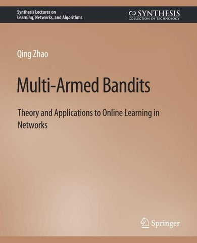 Multi-Armed Bandits
