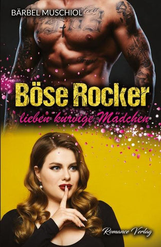 Böse Rocker lieben kurvige Mädchen. Rockerroman