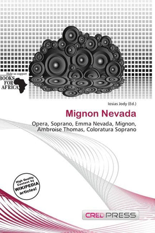 Mignon Nevada