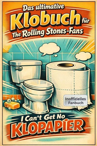 Das ultimative Klobuch für The Rolling Stones-Fans