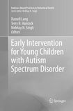 Early Intervention for Young Children with Autism Spectrum Disorder
