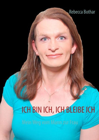 ICH BIN ICH, ICH BLEIBE ICH