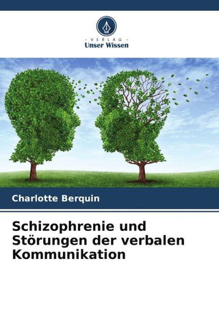 Schizophrenie und Störungen der verbalen Kommunikation