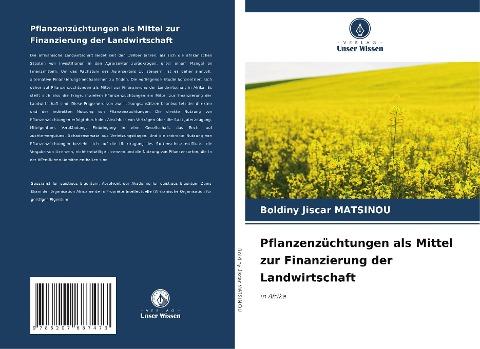 Pflanzenzüchtungen als Mittel zur Finanzierung der Landwirtschaft