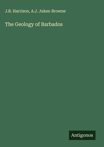 The Geology of Barbados