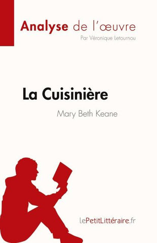 La Cuisinière de Mary Beth Keane (Analyse de l'oeuvre)