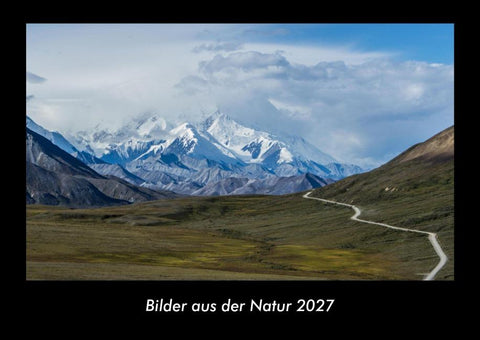 Bilder aus der Natur 2027 Fotokalender DIN A3