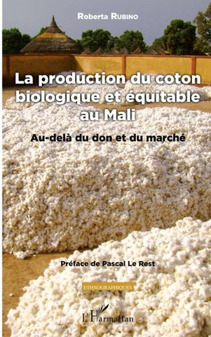 La production du coton biologique et équitable au Mali