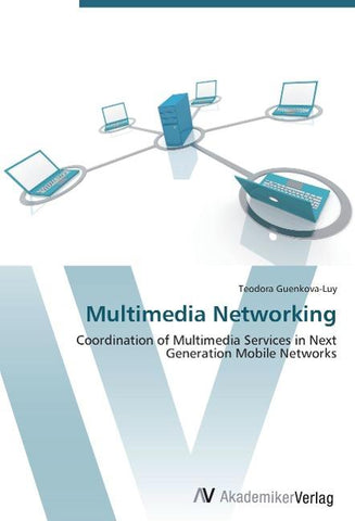 Multimedia Networking