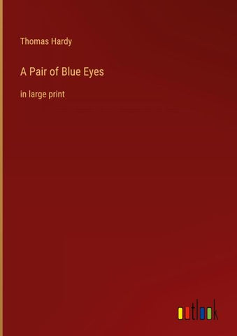 A Pair of Blue Eyes