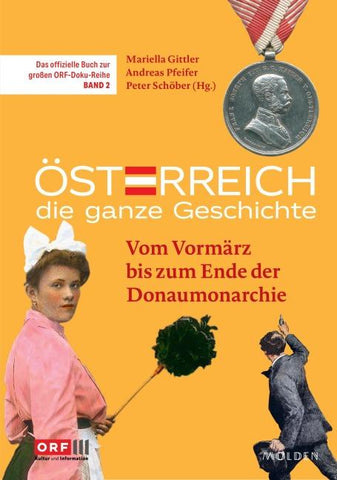 Österreich – Die ganze Geschichte Band 2