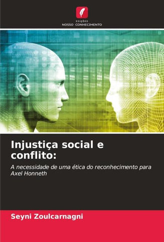 Injustiça social e conflito: