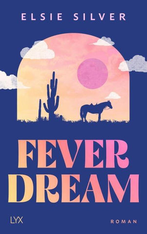 Fever Dream