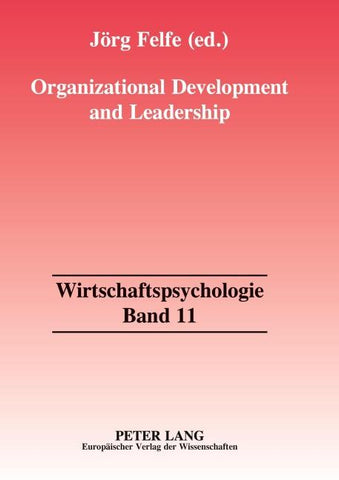 Organizational Development and Leadership