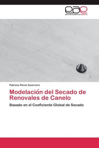 Modelacio¿n del Secado de Renovales de Canelo
