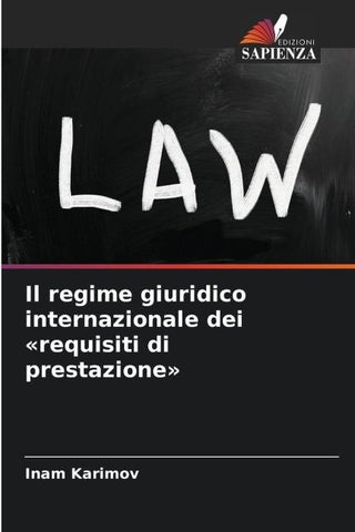 Il regime giuridico internazionale dei 'requisiti di prestazione'