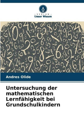 Untersuchung der mathematischen Lernfähigkeit bei Grundschulkindern