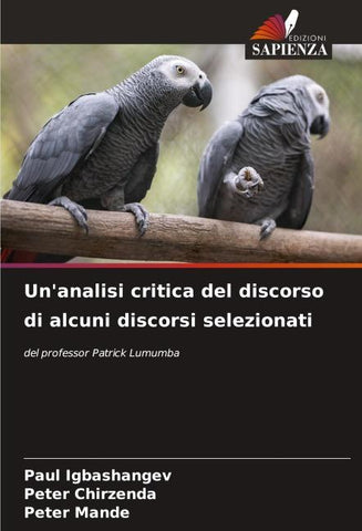 Un'analisi critica del discorso di alcuni discorsi selezionati