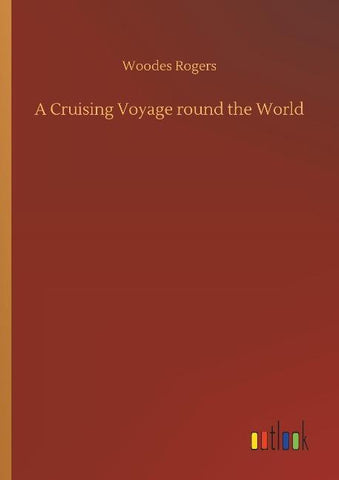A Cruising Voyage round the World